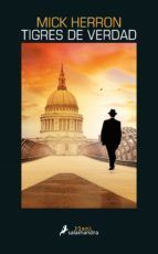 Portada de Tigres de verdad (Serie Jackson Lamb 3) (Ebook)