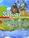 SALVAR LA TIERRA