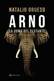 Portada de Arno La doma del elefante