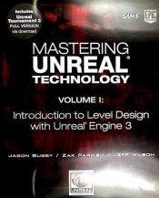 Portada de Mastering Unreal 3 Technology: A Beginner's Guide to Level Design in Unreal Engine 3, Book/DVD Package