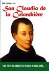 SAN CLAUDIO DE LA COLOMBIERE. 366 TEXTOS