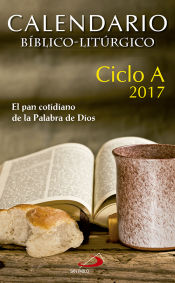 Portada de Calendario bíblico-litúrgico 2017 - Ciclo A
