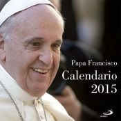 Portada de Calendario de pared 2015. Papa Francisco