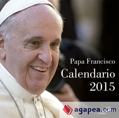 Calendario de pared 2015. Papa Francisco