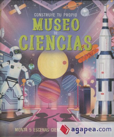 Construye tu propio Museo de Ciencias