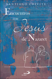 Portada de Encuentros con Jesús de Nazaret