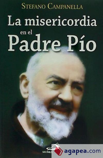 La misericordia en el Padre Pío