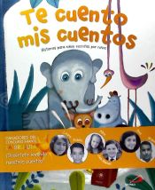 Portada de Te cuento mis cuentos