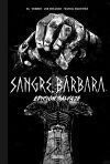 SANGRE BARBARA (EDICION SALVAJE)