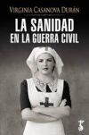 SANIDAD EN LA GUERRA CIVIL, LA