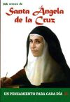 SANTA ANGELA DE LA CRUZ. 366 TEXTOS