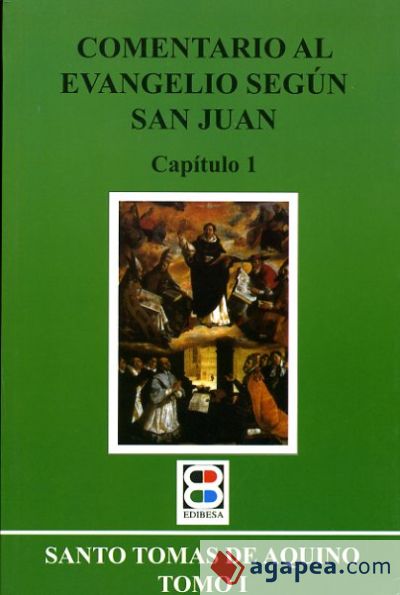 COMENTARIO AL EVANG. (I) SEGUN SAN JUAN. CAP. 1