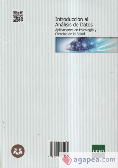 INTRODUCCIÓN AL ANÁLISIS DE DATOS: APLICACIONES EN PSICOLOGÍA Y CIENCIAS DE LA SALUD INTRODUCCIÓN AL ANÁLISIS DE DATOS: APLICACIONES EN PSICOLOGÍA Y CIENCIAS DE LA SALUD
