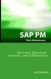 SAP PM Interview Questions, Answers, and Explanations