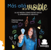 Más Allá De Lo Visible