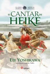 Portada de EL CANTAR DE HEIKE. Vol. 3 . La gran epopeya medieval japonesa