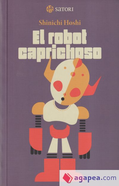 EL ROBOT CAPRICHOSO