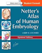 Portada de Netter's Atlas of Human Embryology: Updated Edition