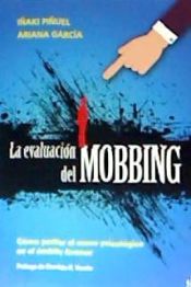 Portada de LA EVALUACION DEL MOBBING