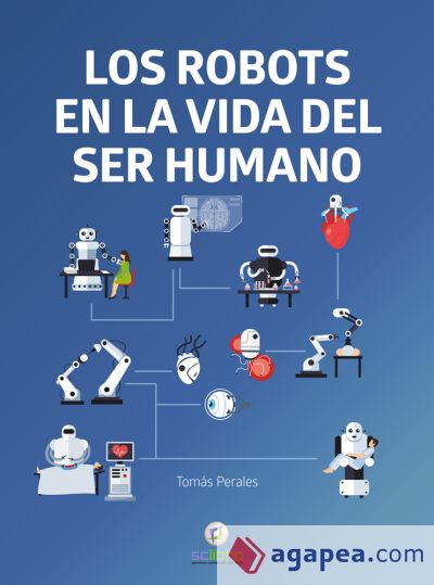 LOS ROBOTS EN LA VIDA DEL SER HUMANO