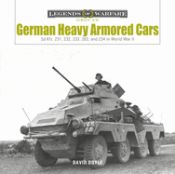 Portada de German Heavy Armored Cars: Sd.Kfz. 231, 232, 233, 263, and 234 in World War II