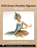 Portada de Dahl-Jensen Porcelain Figurines: 1897-1985