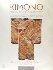 Portada de Kimono, Vanishing Tradition: Japanese Textiles of the 20th Century