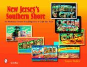Portada de New Jersey's Southern Shore: An Illustrated History from Brigantine to Cape May Point