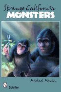 Portada de Strange California Monsters