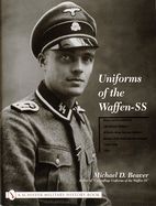 Portada de Uniforms of the Waffen-SS Vol 1: Black Service Uniform - Lah Guard Uniform - SS Earth-Grey Service Uniform - Model 1936 Field Servce Uniform - 1939-19
