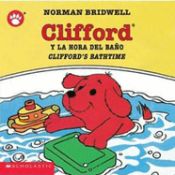 Portada de Clifford y la Hora del Bano/Clifford's Bathtime