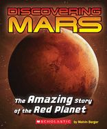 Portada de Discovering Mars: The Amazing Story of the Red Planet: The Amazing Story of the Red Planet