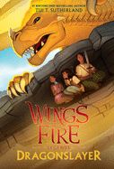 Portada de Dragonslayer (Wings of Fire: Legends)