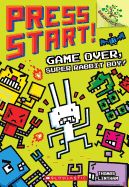 Portada de Game Over, Super Rabbit Boy! a Branches Book (Press Start! #1)