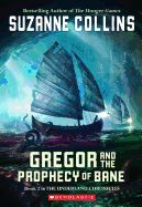 Portada de Gregor and the Prophecy of Bane