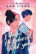 Portada de I Hope This Doesn't Find You