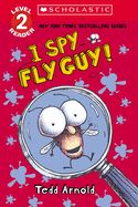 Portada de I Spy Fly Guy! (Scholastic Reader, Level 2)