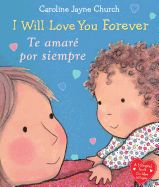 Portada de I Will Love You Forever / Te Amare Por Siempre