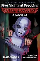 Portada de Lally's Game: An Afk Book (Five Nights at Freddy's: Tales from the Pizzaplex #1)