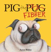 Portada de Pig the Fibber (Pig the Pug)