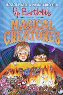 Portada de Pip Bartlett's Guide to Magical Creatures (Pip Bartlett #1)