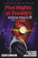 Portada de Step Closer (Five Nights at Freddy's: Fazbear Frights #4), Volume 4