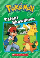 Portada de Talent Showdown (Pokemon Classic Chapter Book #8)