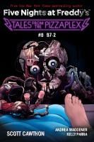 Portada de Tales from the Pizzaplex #8: B7-2: An Afk Book (Five Nights at Freddy's)