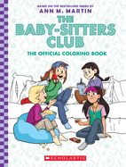 Portada de The Baby-Sitters Club: The Official Coloring Book