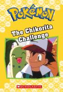 Portada de The Chikorita Challenge (Pokemon Classic Chapter Book #11)