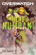 Portada de The Hero of Numbani (Overwatch #1), Volume 1