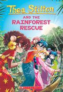 Portada de The Rainforest Rescue (Thea Stilton #32), Volume 32