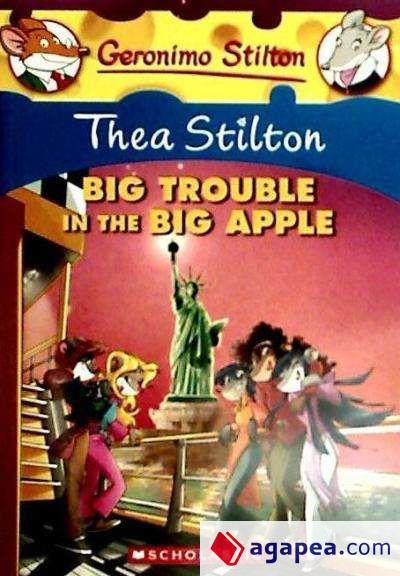 Thea Stilton: Big Trouble in the Big Apple