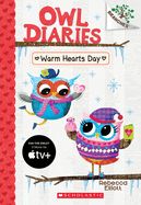 Portada de Warm Hearts Day: A Branches Book (Owl Diaries #5)